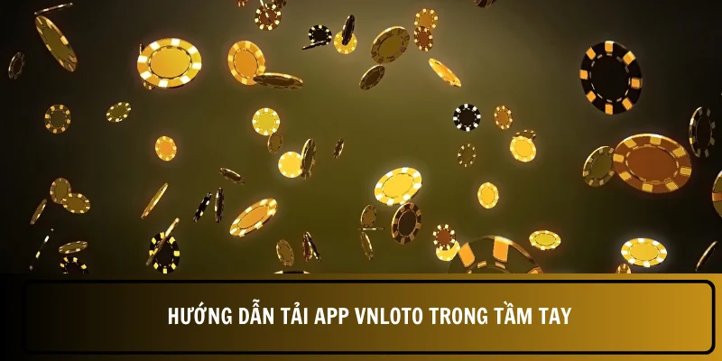 Hướng Dẫn Tải App